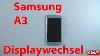 Let S Repair Samsung A3 Display Lcd Reparieren Wechseln Tauschen