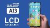 Samsung Galaxy A13 Lcd Touch Screen Replacement M13 F13
